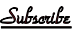 Subscribe
