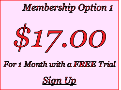       Membership Option 1
$17.00
For 1 Month with a FREE Trial
Sign Up
